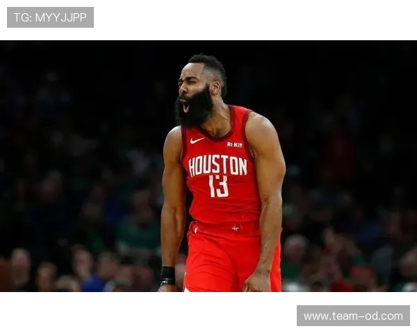 哈登挡拆助攻效率提升显著 拉开与欧文组织能力差距